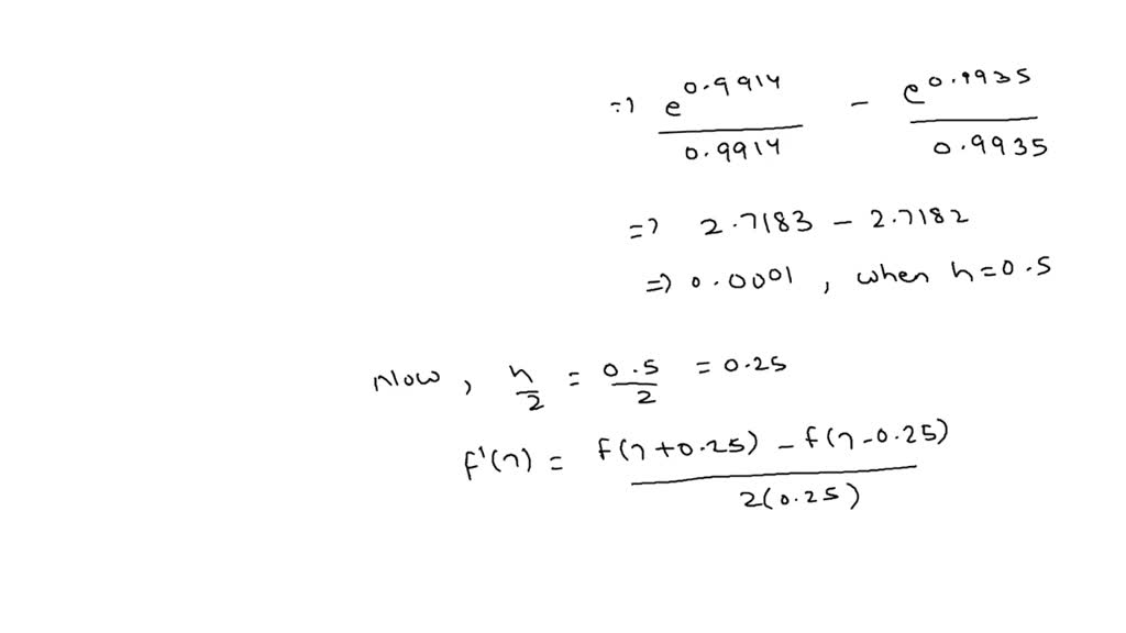 SOLVED Ecos X B Use Richardson Extrapolation To Estimate The First