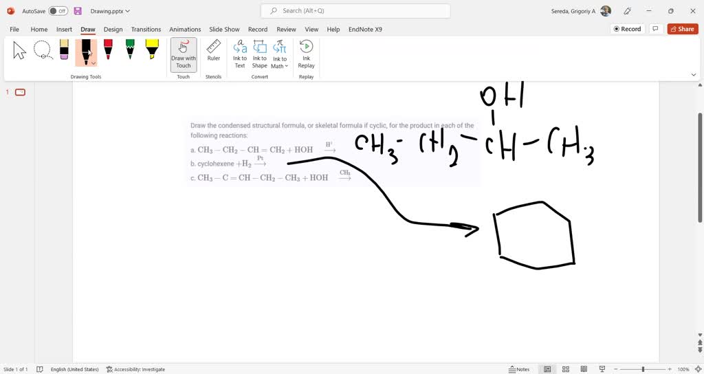 Solved Draw The Condensed Structural Formula Or Skeletal Formula If