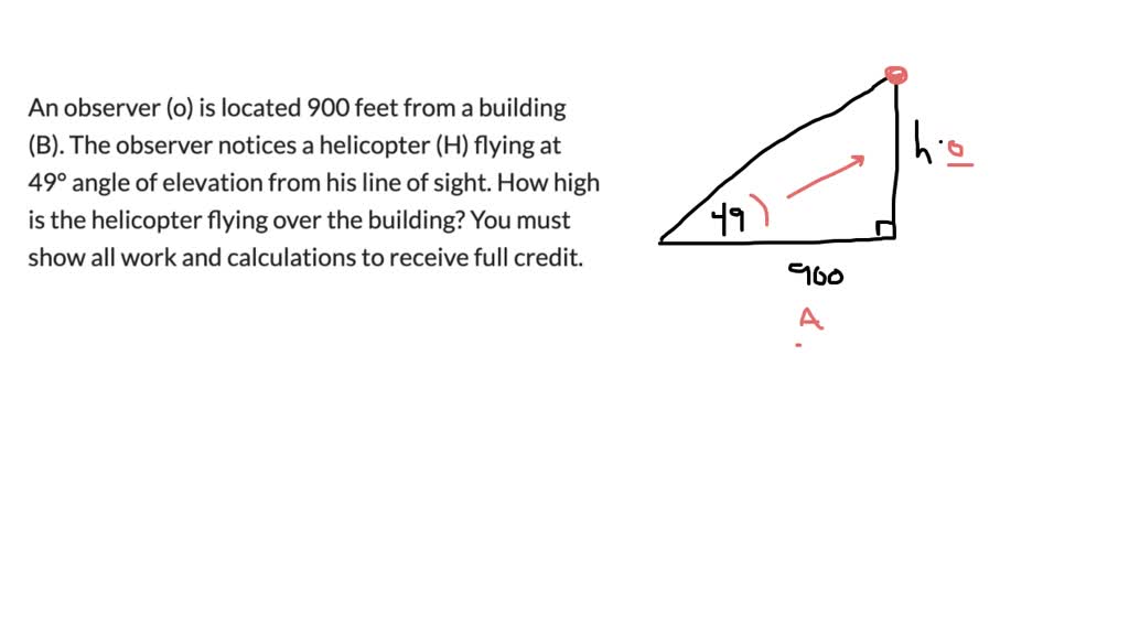 An Observer O Is Located Feet From A Building B The Observer