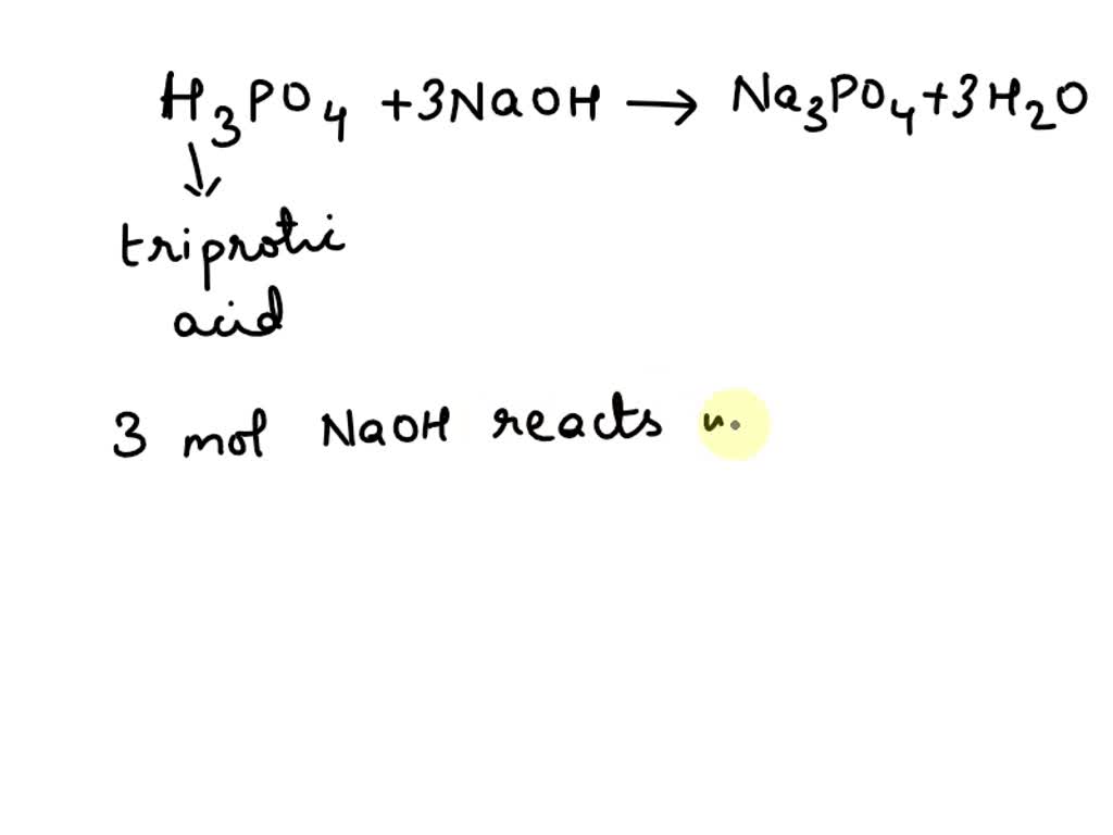 SOLVED How Many Moles Of A Triprotic Acid Are Required To React With