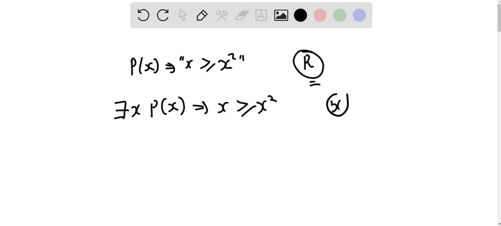 SOLVED Let P X Be The Propositional Function X X 2 Tell Whether