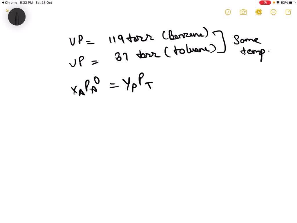 Solved The Vapor Pressures Of Pure Benzene And Toluene At C Are