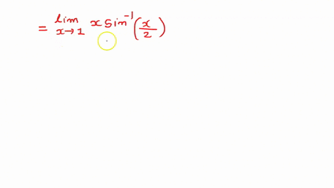 SOLVED Calculate Each Of The Limits In Exercises Limx 1 X Sin 1 X 2