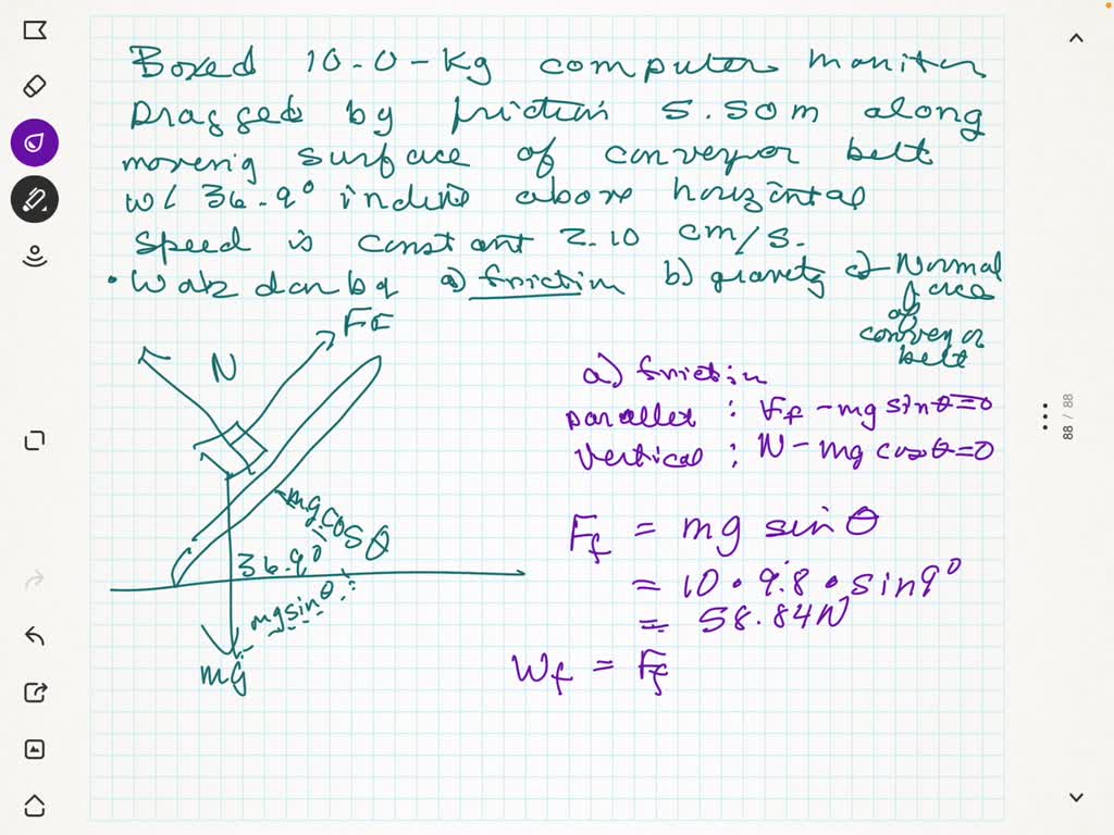 A Boxed 10 0 Kg Computer Monitor Is Dragged By Friction 5 50 M Up