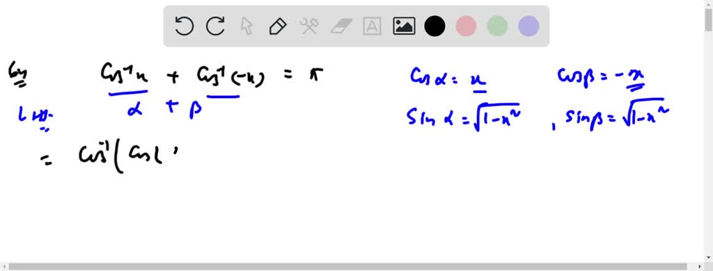 SOLVED Verify the identity cos 1 x cos 1 x π