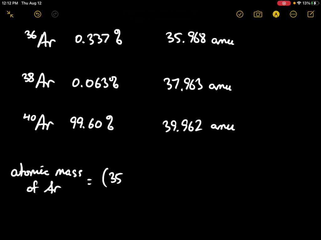 Solved Argon Has Three Naturally Occurring Isotopes Ar