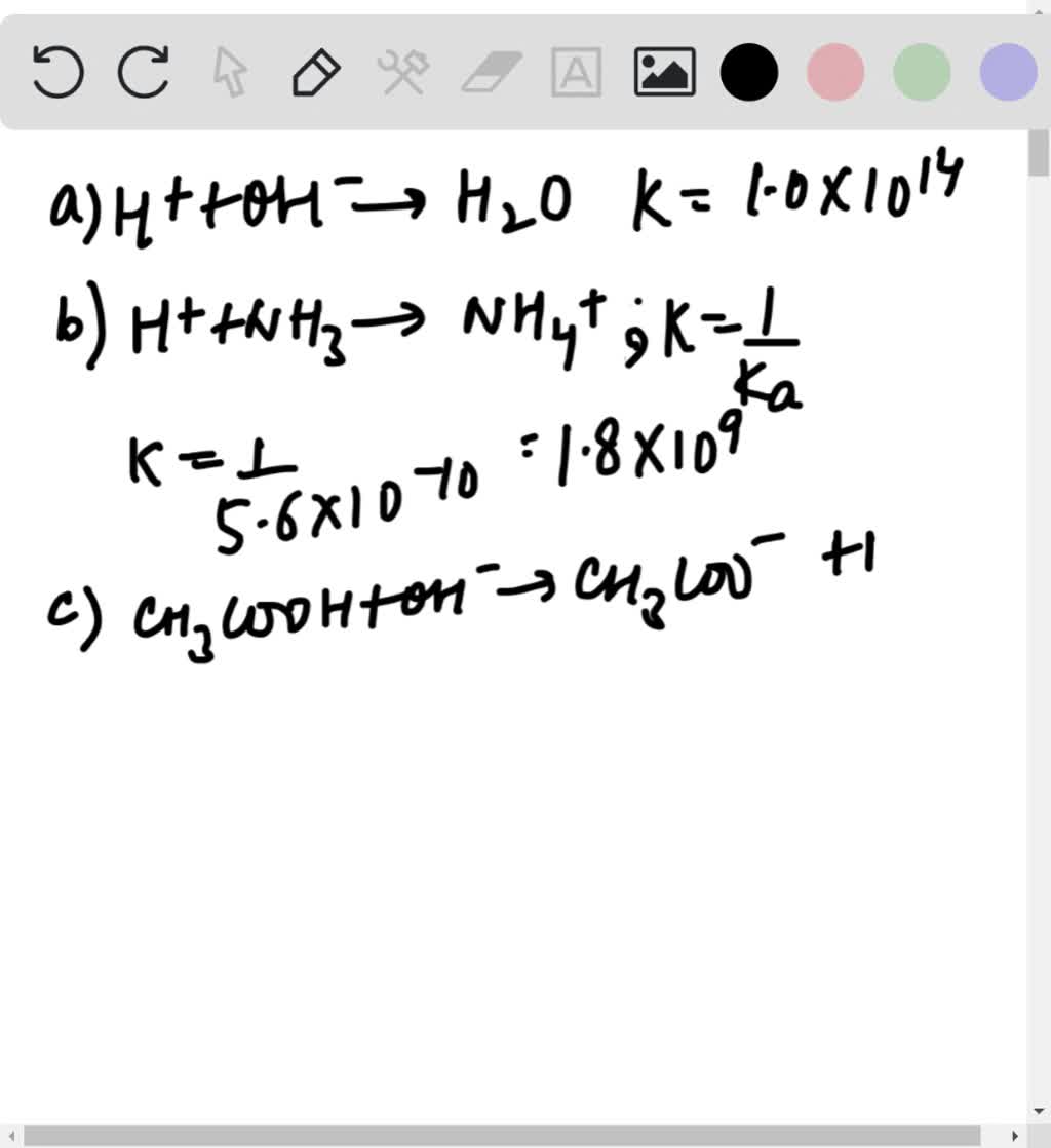 Solved Acid Base Reactions Usually Go To Completion Confirm This