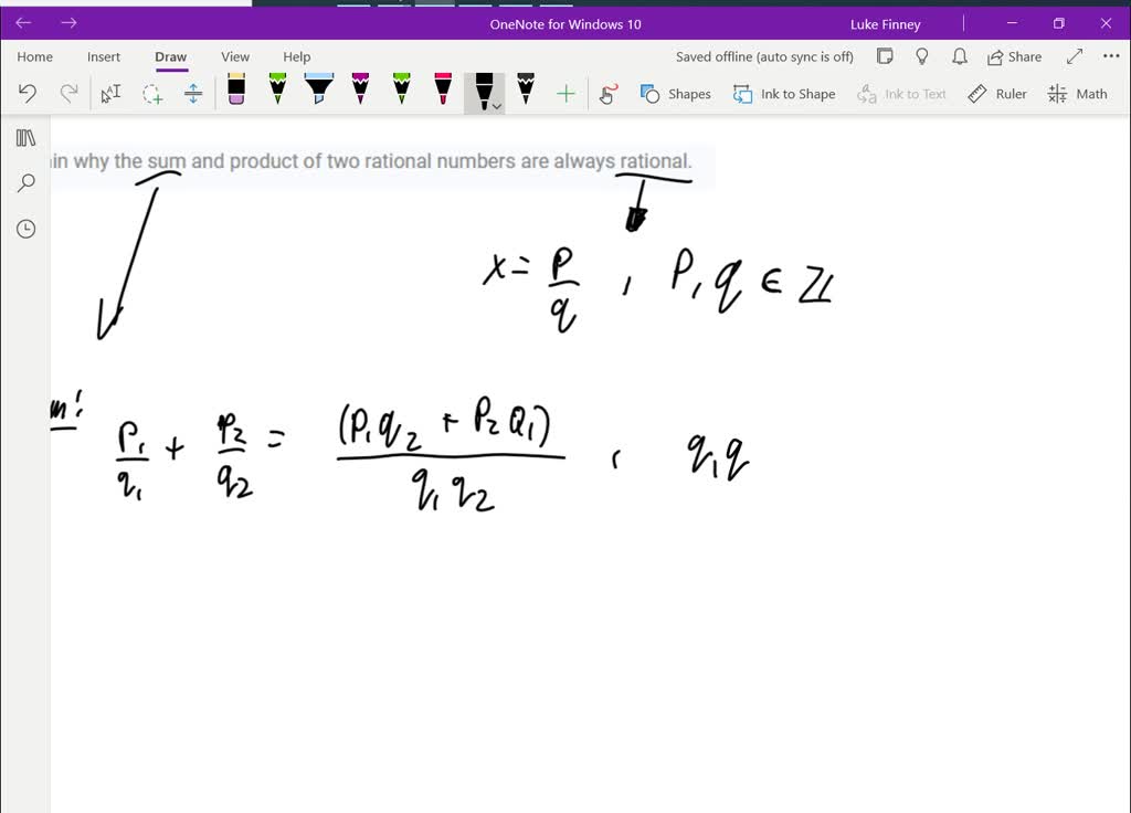 Explain Why The Sum And Product Of Two Rational Numbers Are Always