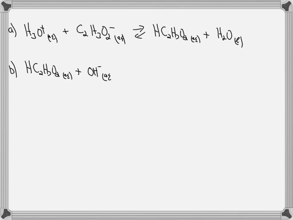 SOLVED A Buffer Solution Is Made By Dissolving HC2 H3 O2 And NaC2 H3 O2