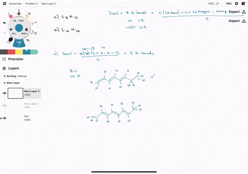 SOLVED Calculate The Number Of Degrees Of Unsaturation For Each