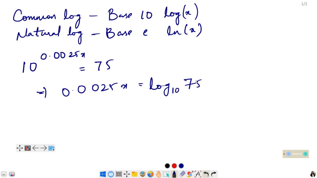 Solved Determine Whether Common Logarithms Or Natural Logarithms Would