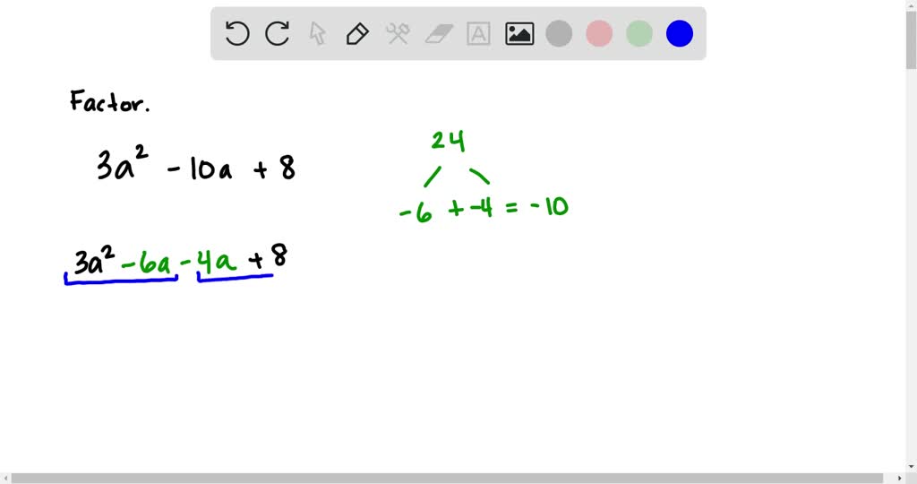 SOLVED Factor Completely If A Polynomial Is Prime State This 3 A 2