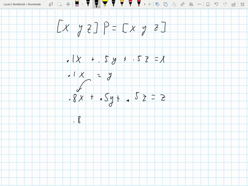 SOLVED You Are Given A Transition Matrix P Find The Steady State