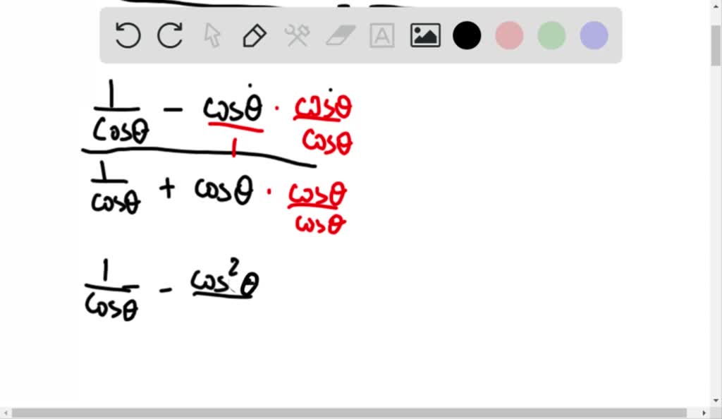 SOLVED In each problem verify the given trigonometric identity secθ