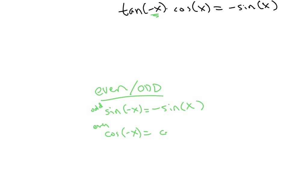 SOLVED Verify Each Identity Tan X Cosx Sinx