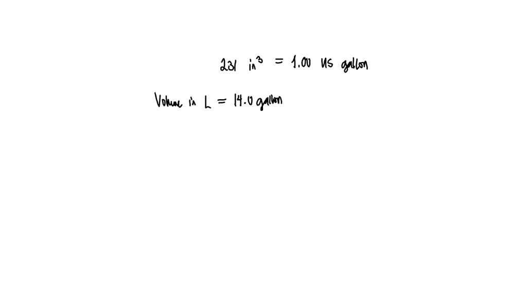 Solved A Volume Of Cubic Inches Makes U S Fluid Gallon To