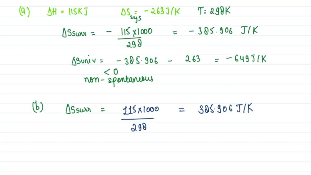 SOLVED Given the values of ΔHrxn ΔSrxn and T determine Numerade