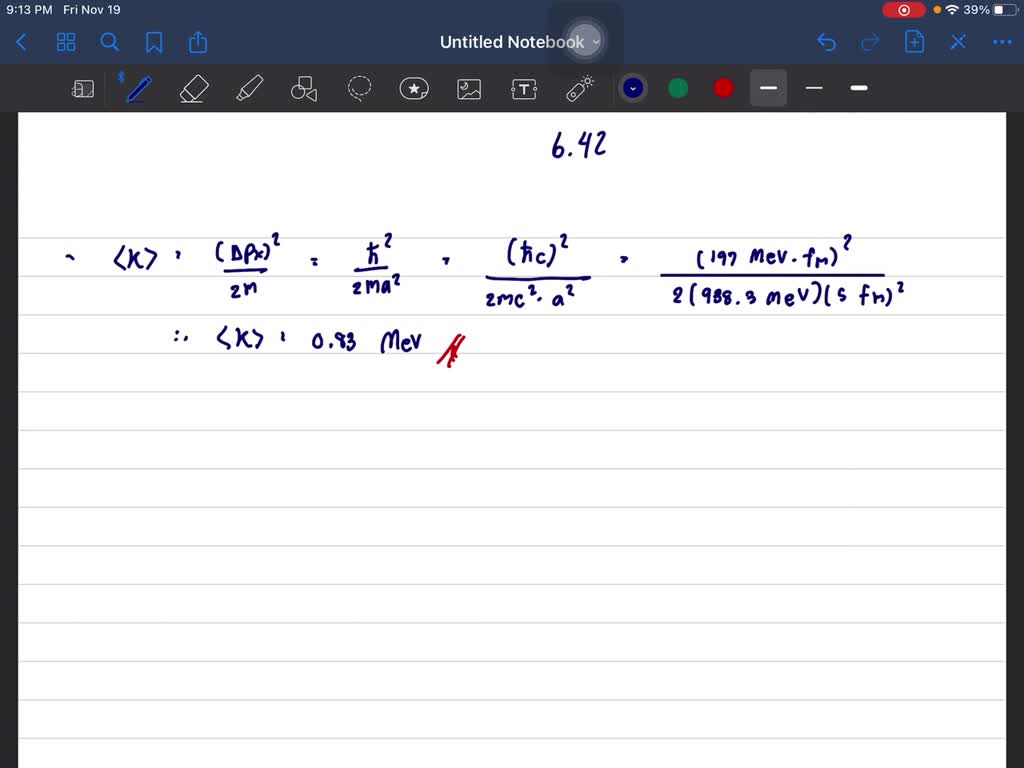 Solved Consider A Proton Confined To A Region Of Typical Nuclear