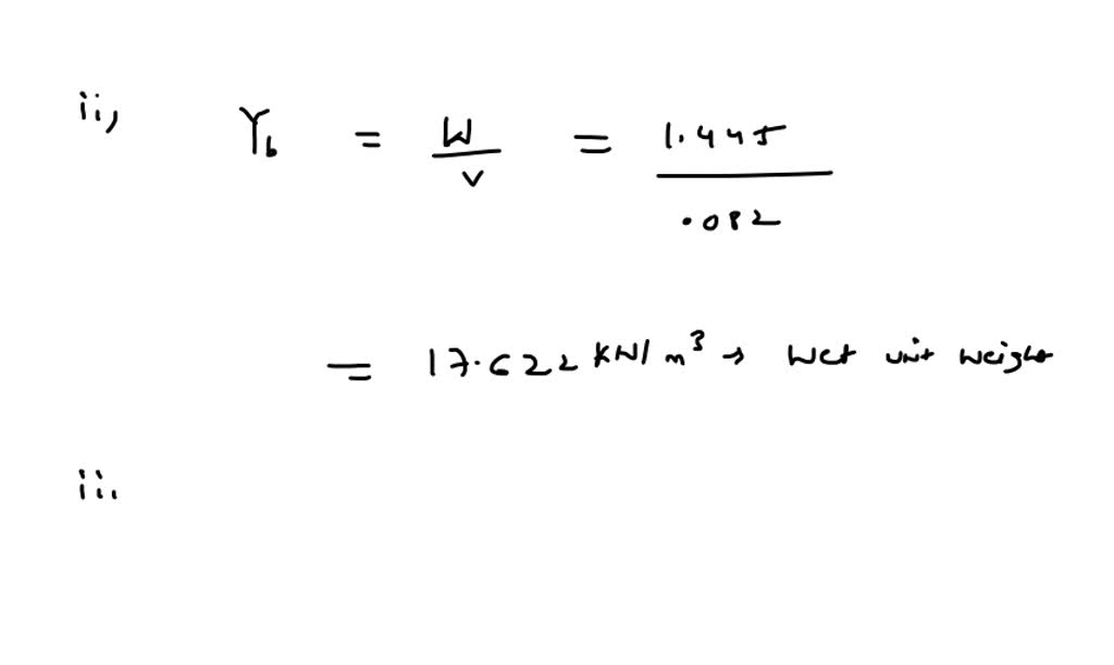 A Sand Has A Natural Water Content Of 5 And Bulk Unit Weight Of 18 0