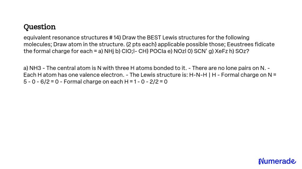 SOLVED Equivalent Resonance Structures 14 Draw The BEST Lewis