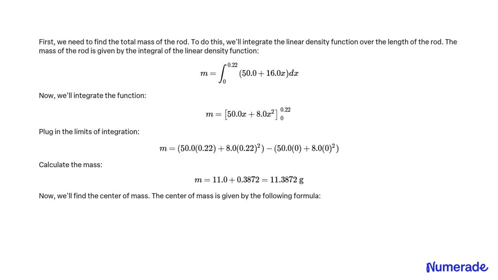 Solved A Rod Of Length Cm Has Linear Density Mass Per Length