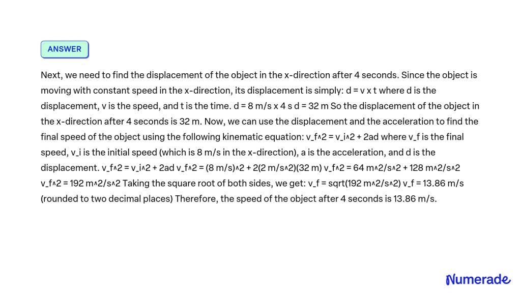 SOLVED 13 On An Object Of Mass 1 Kg Moving Along X Axis With Constant