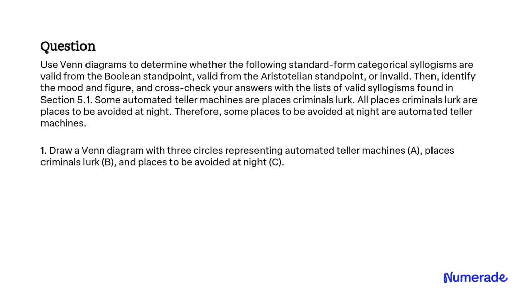 Solved Use Venn Diagrams To Determine Whether The Following Standard