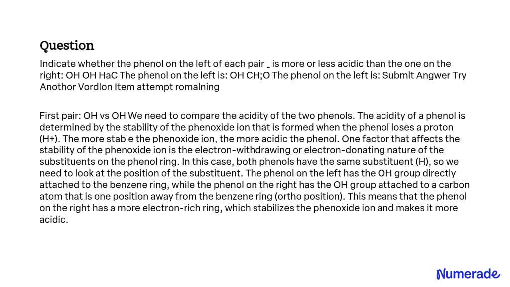 Solved Indicate Whether The Phenol On The Left Of Each Pair Is More Or