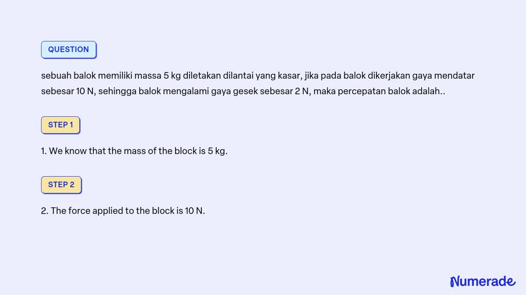 SOLVED Sebuah Balok Memiliki Massa 5 Kg Diletakan Dilantai Yang Kasar