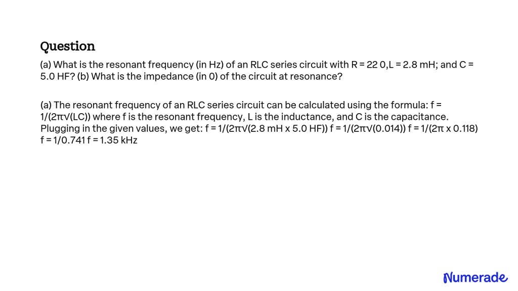 Solved A What Is The Resonant Frequency In Hz Of An Rlc Series