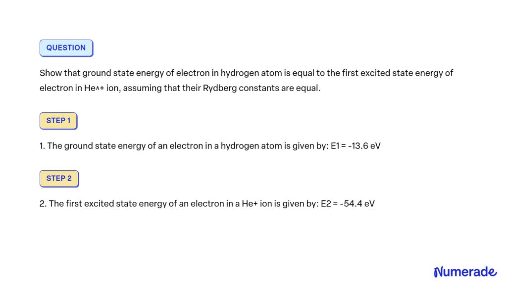 SOLVED Show That Ground State Energy Of Electron In Hydrogen Atom Is