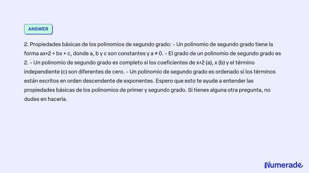 SOLVED Propiedades básicas de los polinomios de primero y segundo