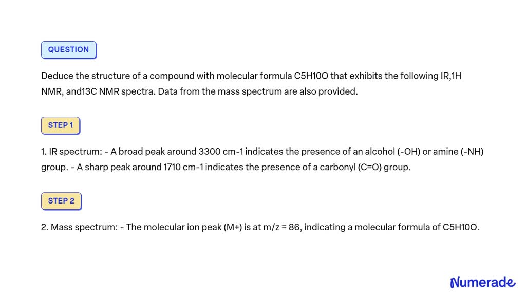 SOLVED Deduce The Structure Of A Compound With Molecular Formula