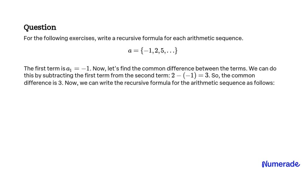 Solved For The Following Exercises Write A Recursive Formula For Each