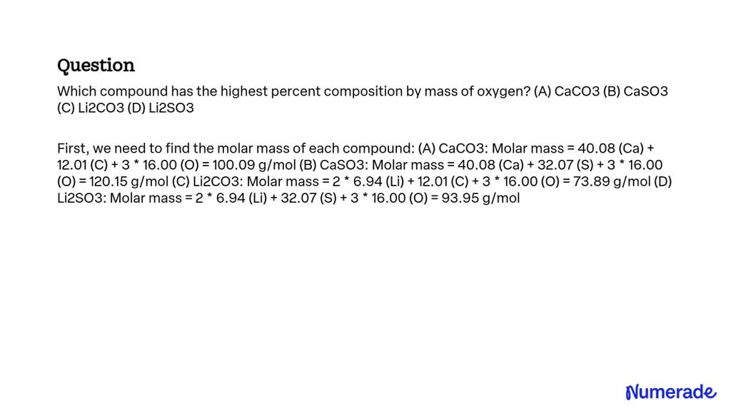 Solved Which Compound Has The Highest Percent Composition By Mass Of