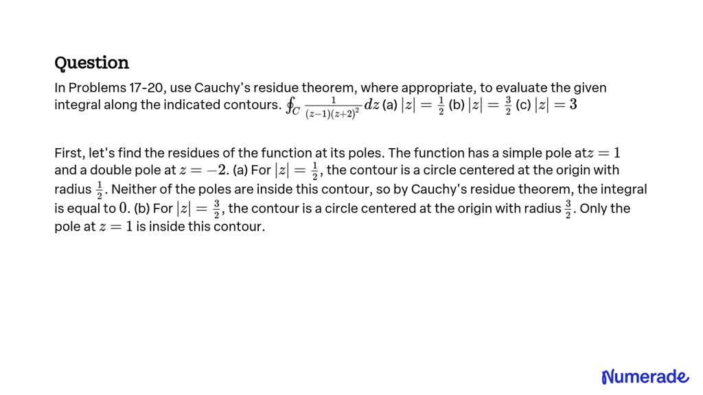 SOLVED In Problems 17 20 Use Cauchy S Residue Theorem Where