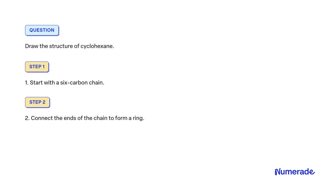 Solved Draw The Structure Of Cyclohexane