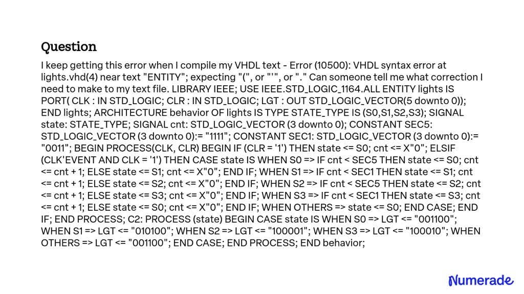 SOLVED I Keep Getting This Error When I Compile My VHDL Text Error