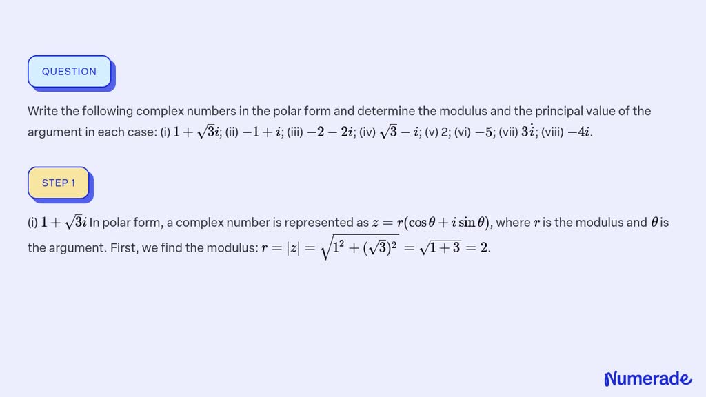 SOLVED Write The Following Complex Numbers In The Polar Form And