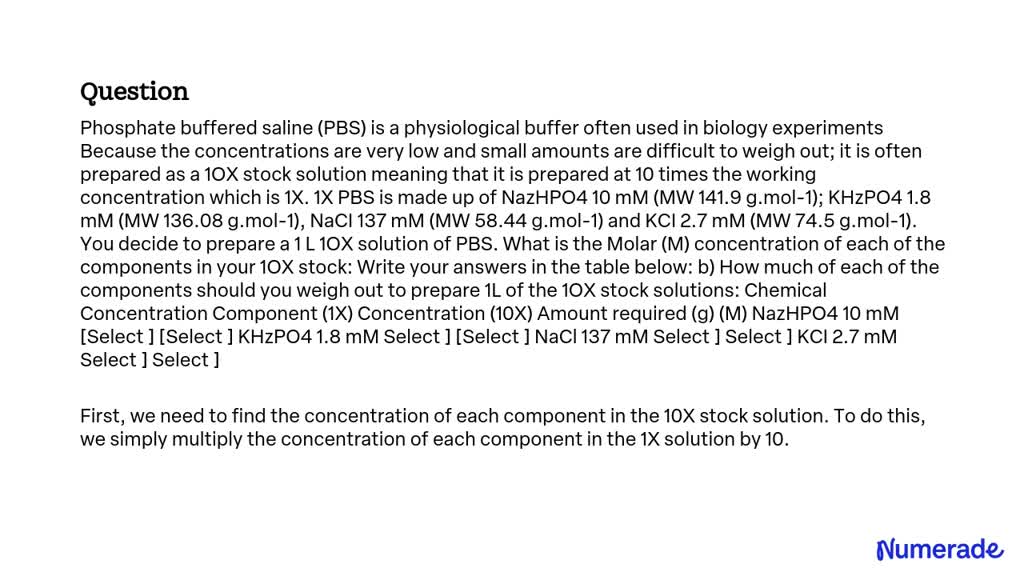 Solved Phosphate Buffered Saline Pbs Is A Physiological Buffer Often