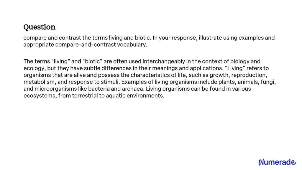 Solved Compare And Contrast The Terms Living And Biotic In Your