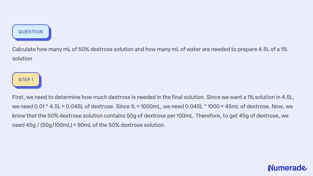 Solved Calculate How Many Ml Of Dextrose Solution And How Many Ml