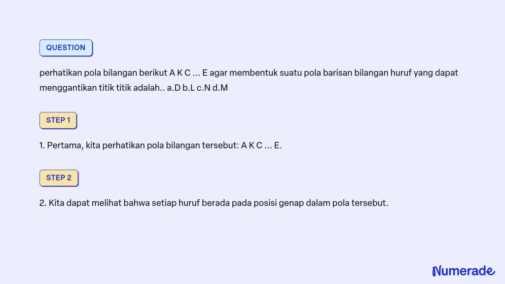 Solved Perhatikan Pola Bilangan Berikut A K C E Agar Membentuk