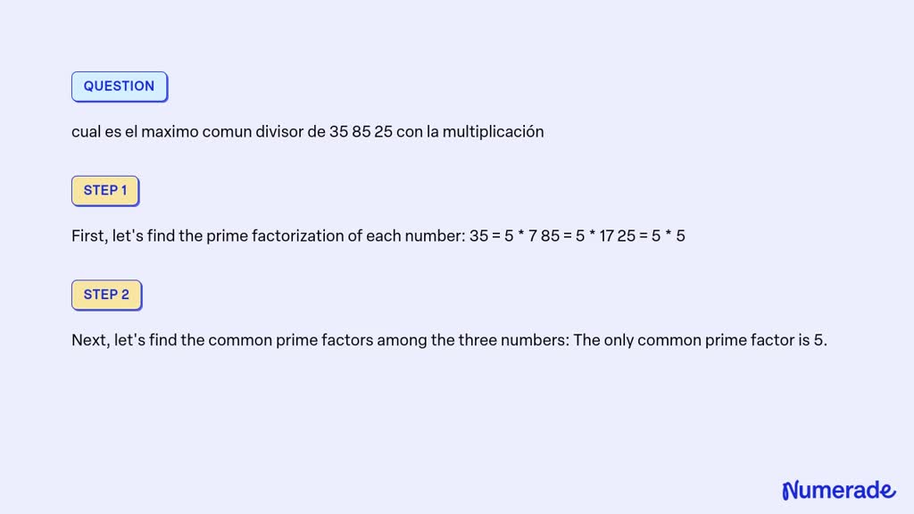 Solved Cual Es El Maximo Comun Divisor De Con La Multiplicaci N