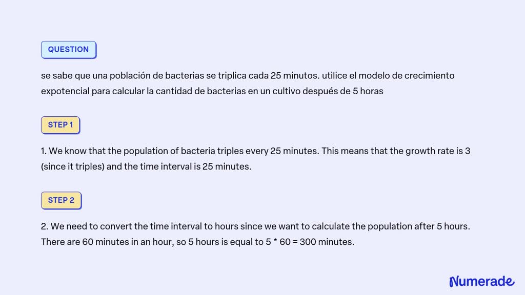 SOLVED se sabe que una población de bacterias se triplica cada 25