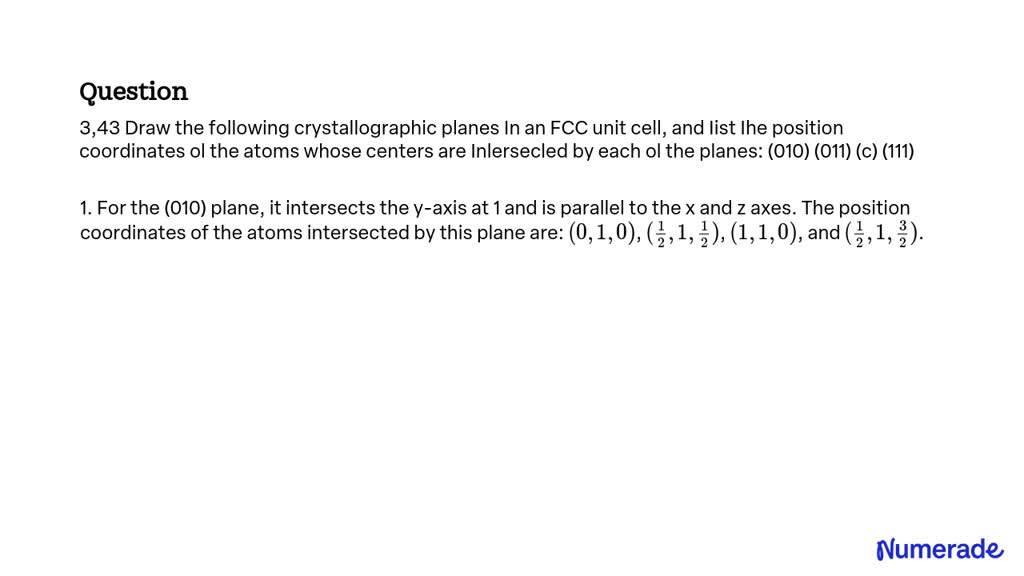 Solved Draw The Following Crystallographic Planes In An Fcc Unit