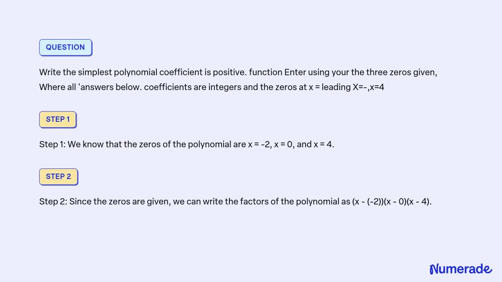 Solved Write The Simplest Polynomial Coefficient Is Positive Function