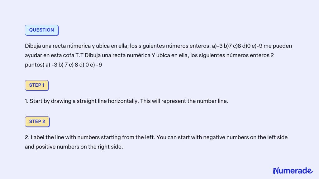 SOLVED Dibuja una recta númerica y ubica en ella los siguientes