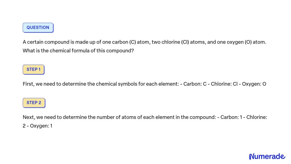 Solved A Certain Compound Is Made Up Of One Carbon C Atom Two