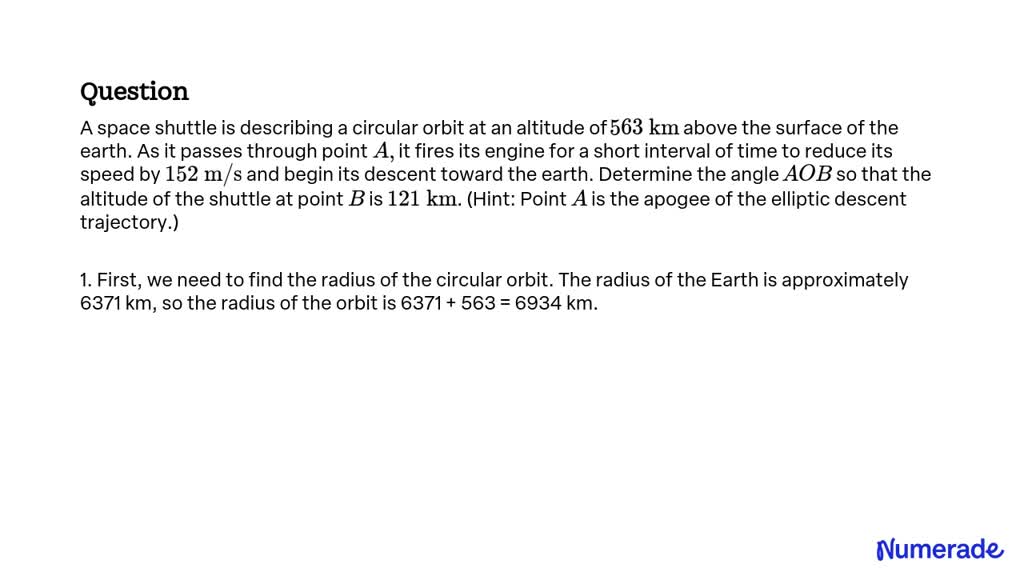 SOLVED A Space Shuttle Is Describing A Circular Orbit At An Altitude Of